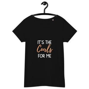 Its the Curls for me Tee